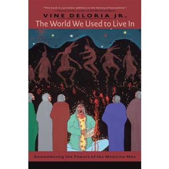 The World We Used to Live in
