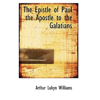 The Epistle of Paul the Apostle to the Galatians
