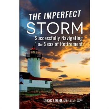 The Imperfect Storm