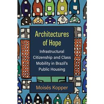 Architectures of Hope