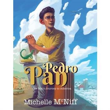Pan Pedro, One Boy’s Journey to America