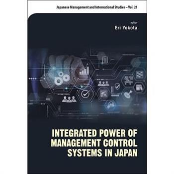 Integrated Power of Management Control Systems in Japan