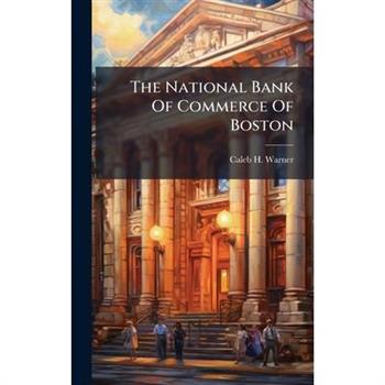 The National Bank Of Commerce Of Boston