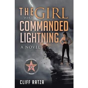 The Girl Who Commanded Lightning
