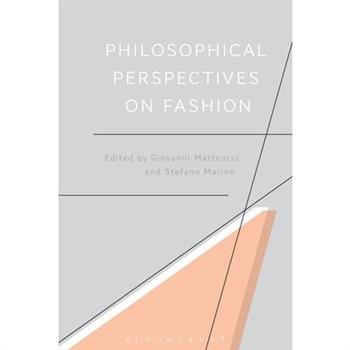 Philosophical Perspectives on Fashion