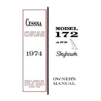 Cessna 1974 Model 172 and Skyhawk Owner’s Manual