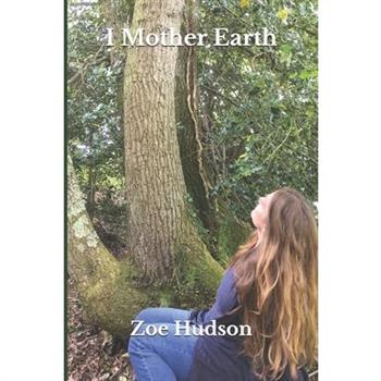 I Mother Earth