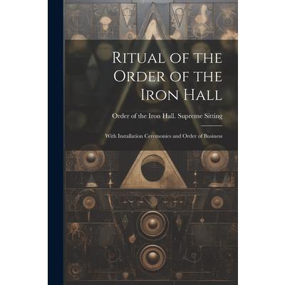 Ritual of the Order of the Iron Hall