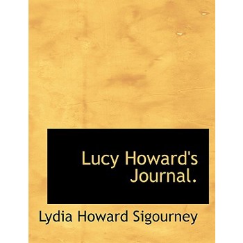 Lucy Howard’s Journal.