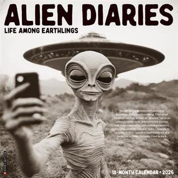 Alien Diaries 12 X 12 Wall Calendar