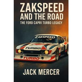 Zakspeed and the Road