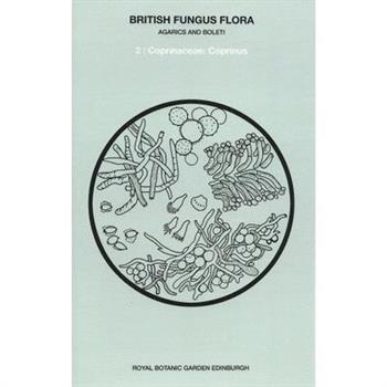British Fungus Flora: Agarics and Boleti 2