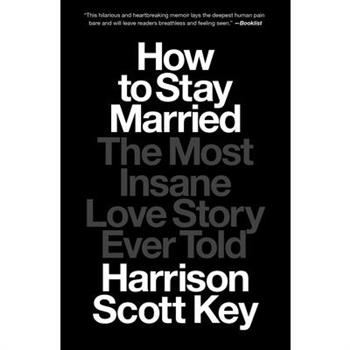 How to Stay Married