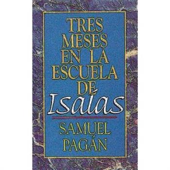 Tres Meses En La Escuela de Isa穩as