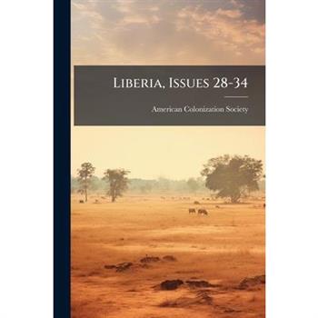 Liberia, Issues 28-34
