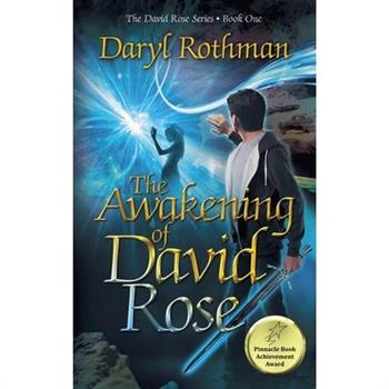 The Awakening of David Rose