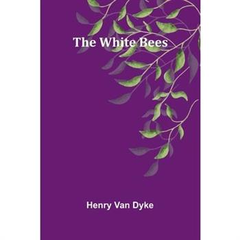 The White Bees