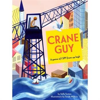Crane Guy