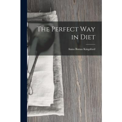 The Perfect Way in Diet