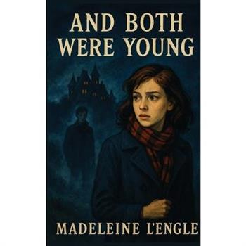 And Both Were Young