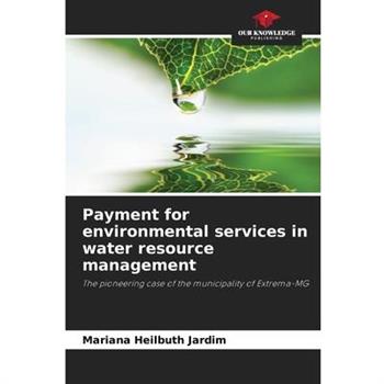 Payment for environmental services in water resource management