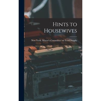 Hints to Housewives