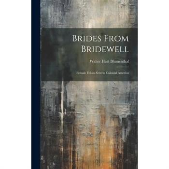 Brides From Bridewell