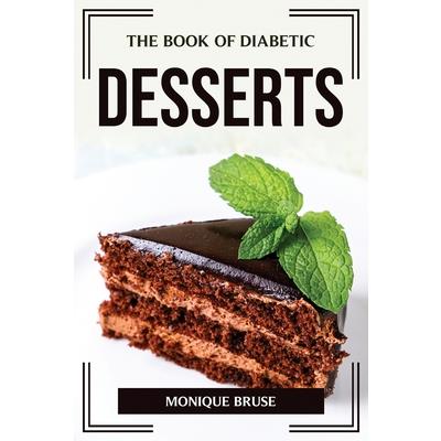 The Book of Diabetic Desserts