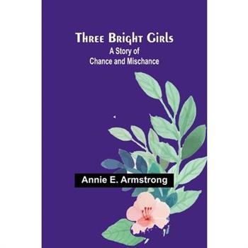 Three Bright Girls