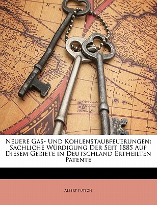 Neuere Gas- Und Kohlenstaubfeuerungen