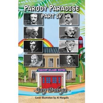 Parody Paradise, Part IV