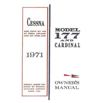 Cessna 1971 Model 177 and Cardinal Owner’s Manual