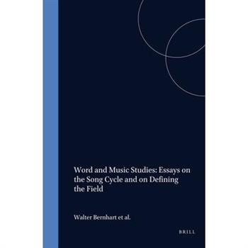 Essays on the Song Cycle and on Defining the Field