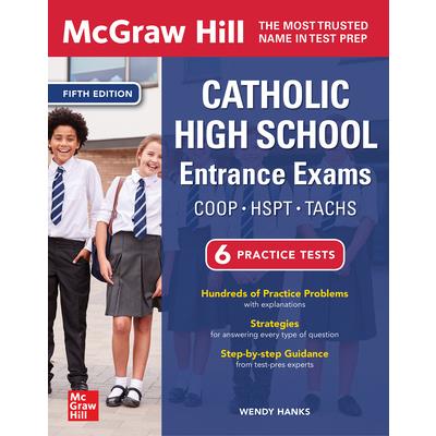 McGraw Hill Catholic High School Entrance Exams, Fifth Edition