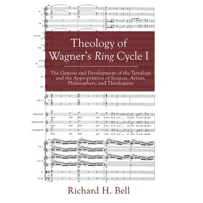Theology of Wagner’s Ring Cycle I
