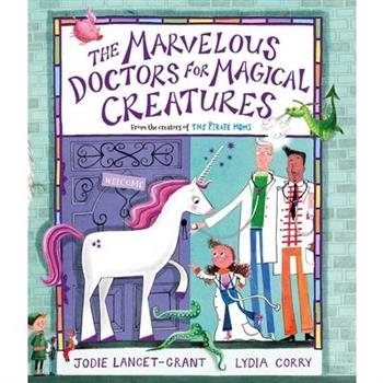 The Marvelous Doctors for Magical Creatures