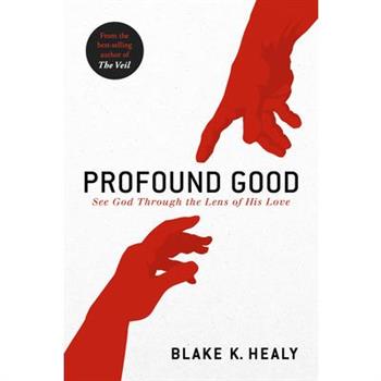 Profound Good