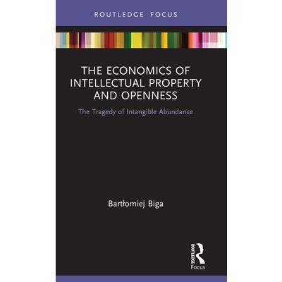 The Economics of Intellectual Property and Openness