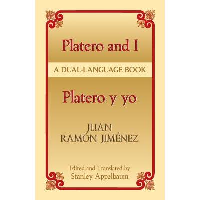 Platero and I/Platero Y Yo