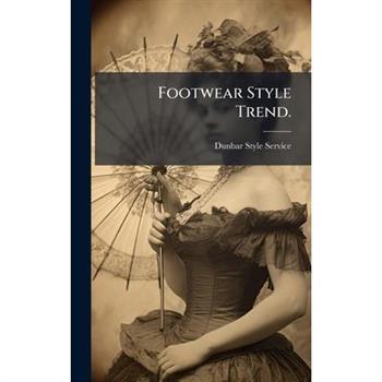 Footwear Style Trend.