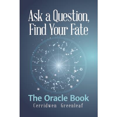 Ask a Question, Find Your Fate