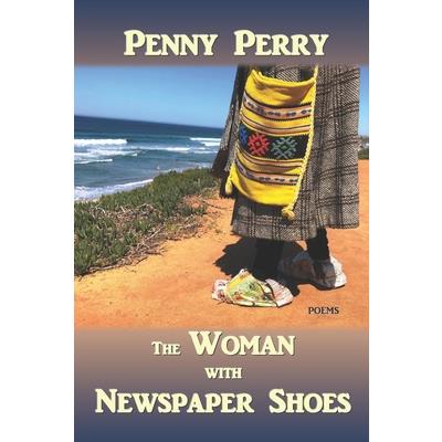 The Woman with Newspaper Shoes