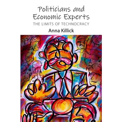 Politicians and Economic Experts