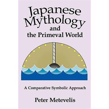 Japanese Mythology and the Primeval World
