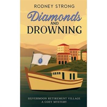 Diamonds and Drowning