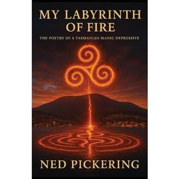 My Labyrinth of Fire