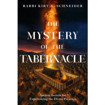The Mystery of the Tabernacle