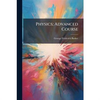 Physics; Advanced Course