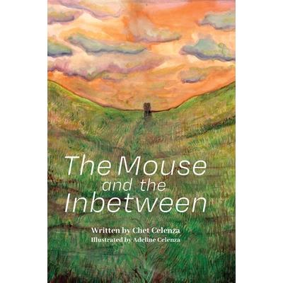 The Mouse and the Inbetween