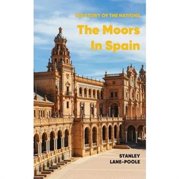 The Moors in Spain